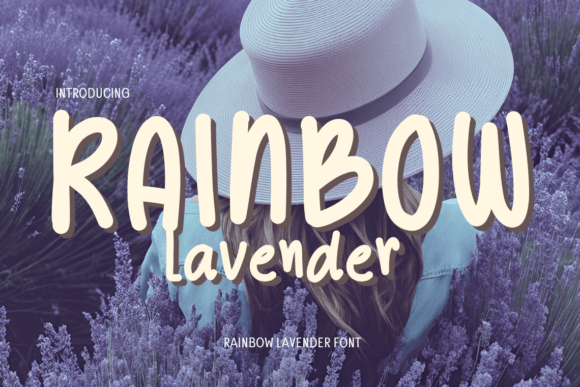 Rainbow Lavender: A Creative Script Typeface for Campaign Design