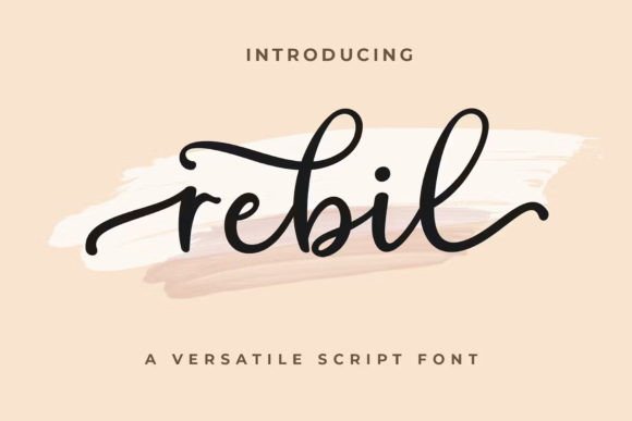 Rebil Script: A Modern Typeface for Feminine Brand Identity
