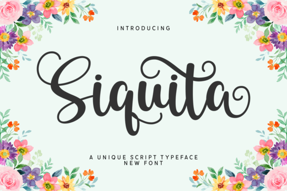 Siquita: A Friendly Script Typeface for Modern Editorial Design