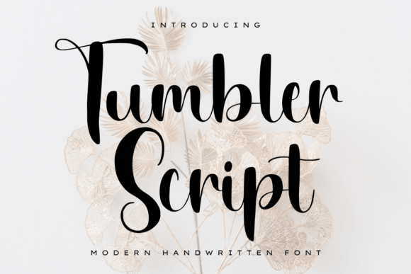 Tumbler Script: A Modern Handwritten Typeface for Creative Branding